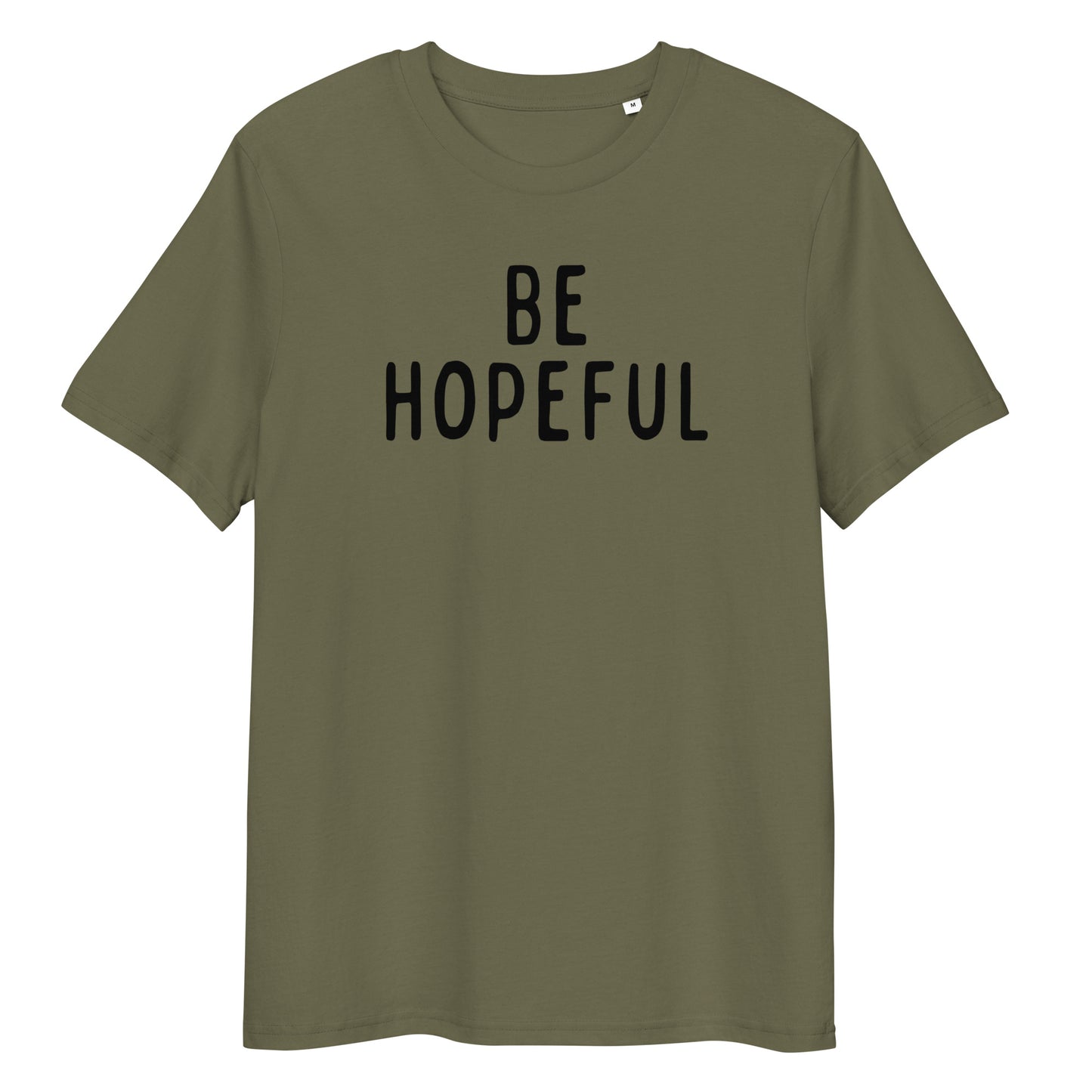 Be Hopeful | Unisex Organic Cotton T-Shirt | Black Print