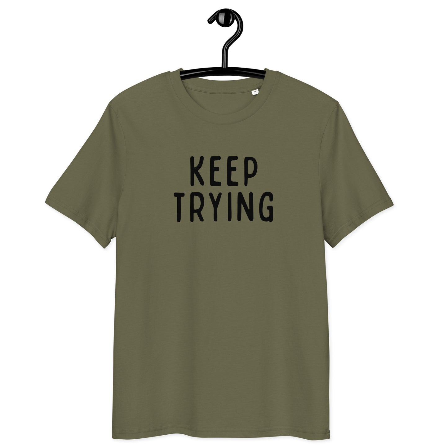 Keep Trying | Unisex Organic Cotton T-Shirt | Black Print